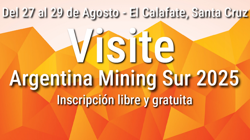 Visit Argentina Mining Sur 2025